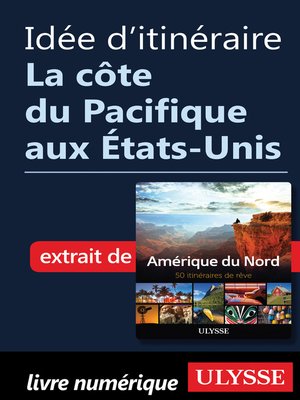 cover image of Idée d'itinéraire--La côte du Pacifique aux États-Unis